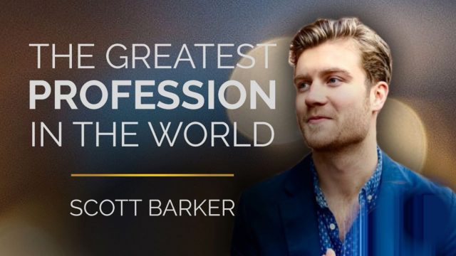 The Greatest Profession in the World