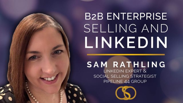 B2B Entaprise Selling And LinkedIn
