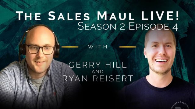 The Sales Maul LIVE – Season 2 Episode 4