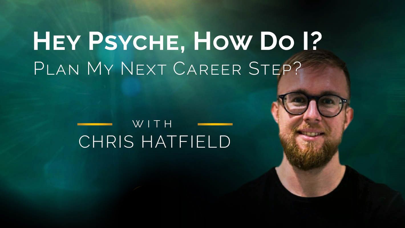 Hey Psyche, how do I? #64
