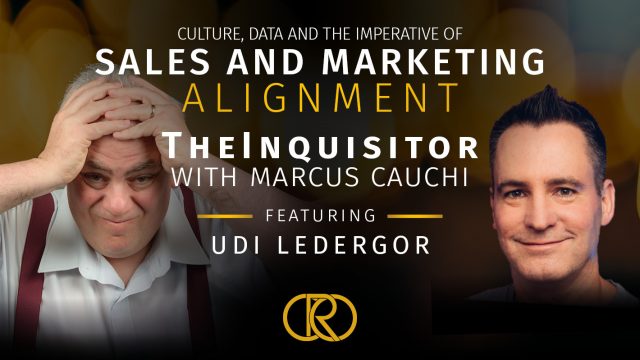 TheInquisitor -Culture, Data and the Imperative of Sales and Marketing Alignment Around the Customer
