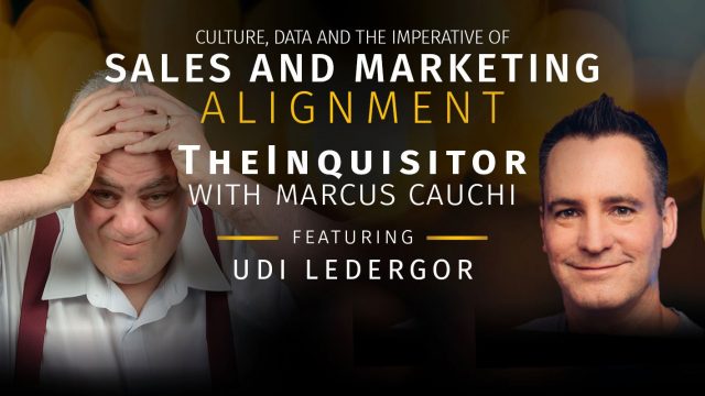 TheInquisitor -Culture, Data and the Imperative of Sales and Marketing Alignment Around the Customer