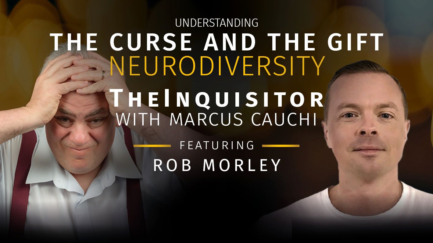 TheInquisitor – Understanding The Curse and The Gift of Neurodiversity as an Employee and and Employer