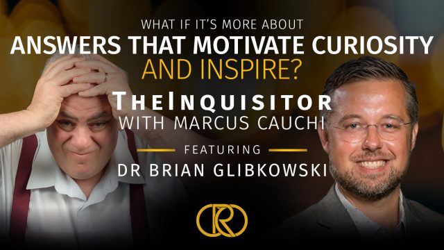 TheInquisitor – What if it’s More About Answers that Motivate Curiosity and Inspire?