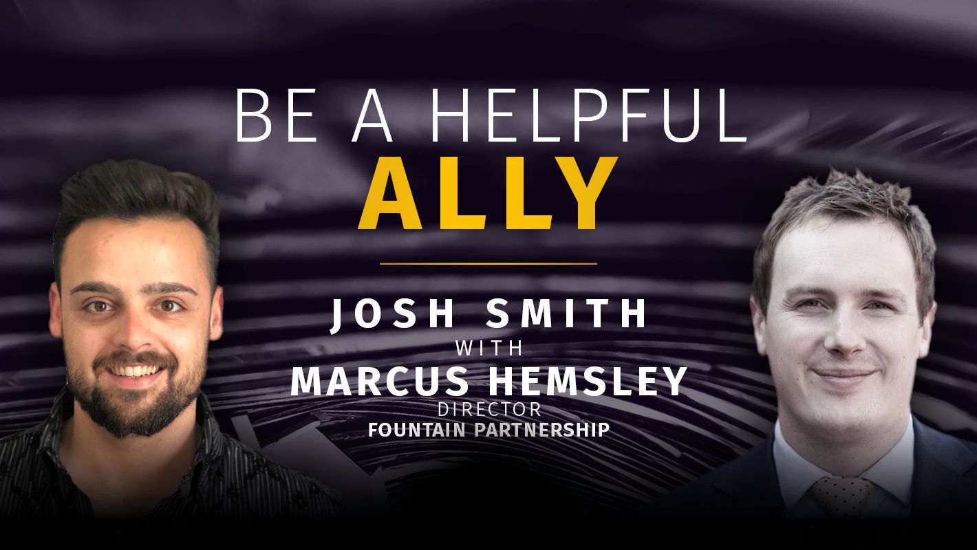 Be A Helpful Ally