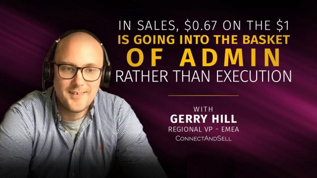 In Sales, $0.67 on the $1 is going into the basket of admin rather than execution