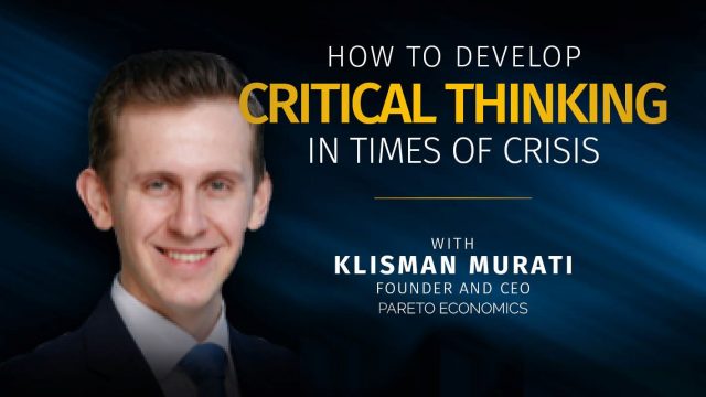 How to Develop Critical Thinking in Times of Crisis.