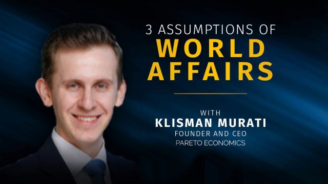 3 Assumptions of World Affairs