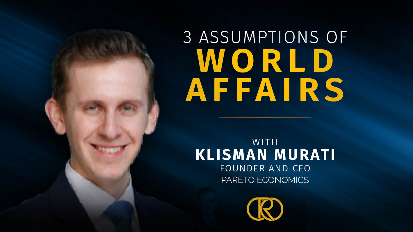 3 Assumptions of World Affairs