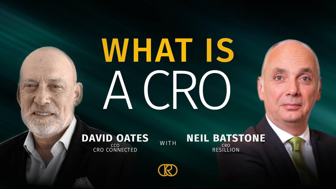 What Is A CRO – Neil Batstone