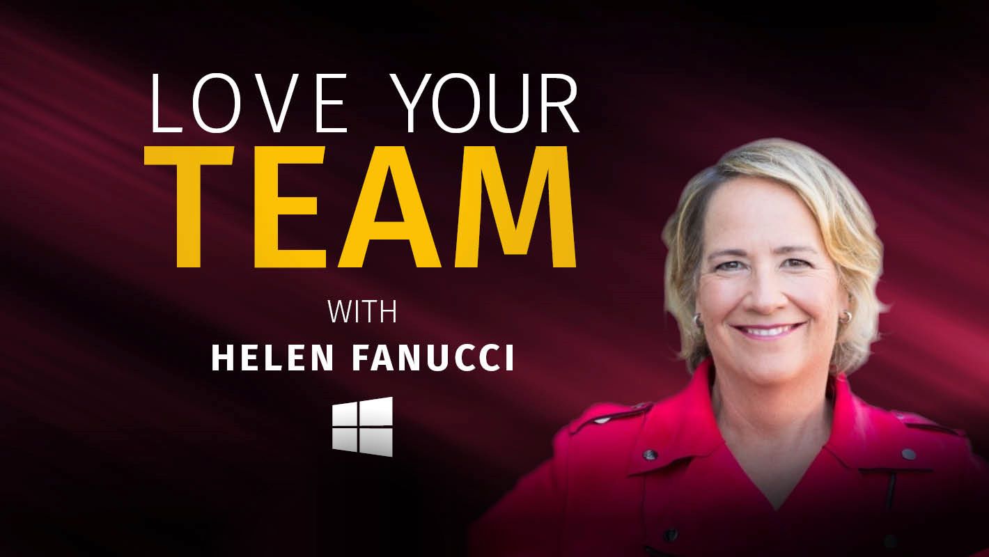 Love Your Team, Interview with Helen Fanucci – edit
