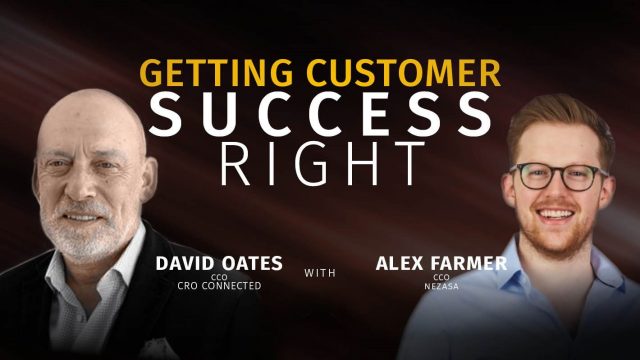 Getting Customer Success Right
