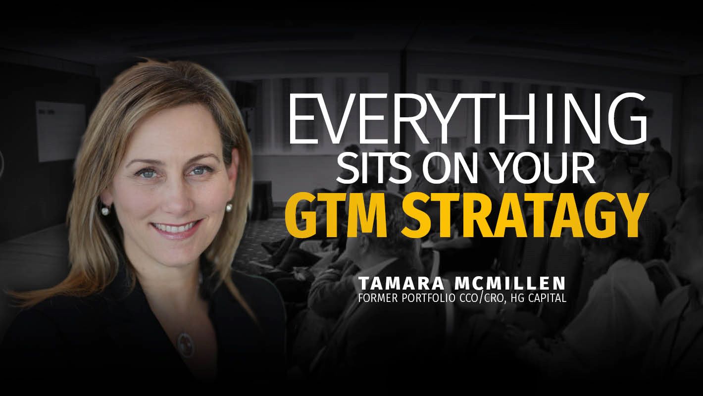 Everything Sits on your GTM Strategy