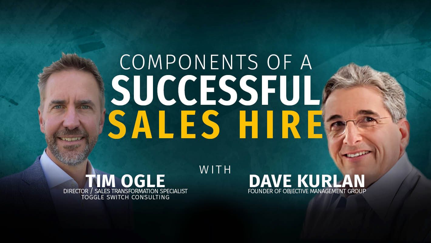 Components of a Successful Sales Hire